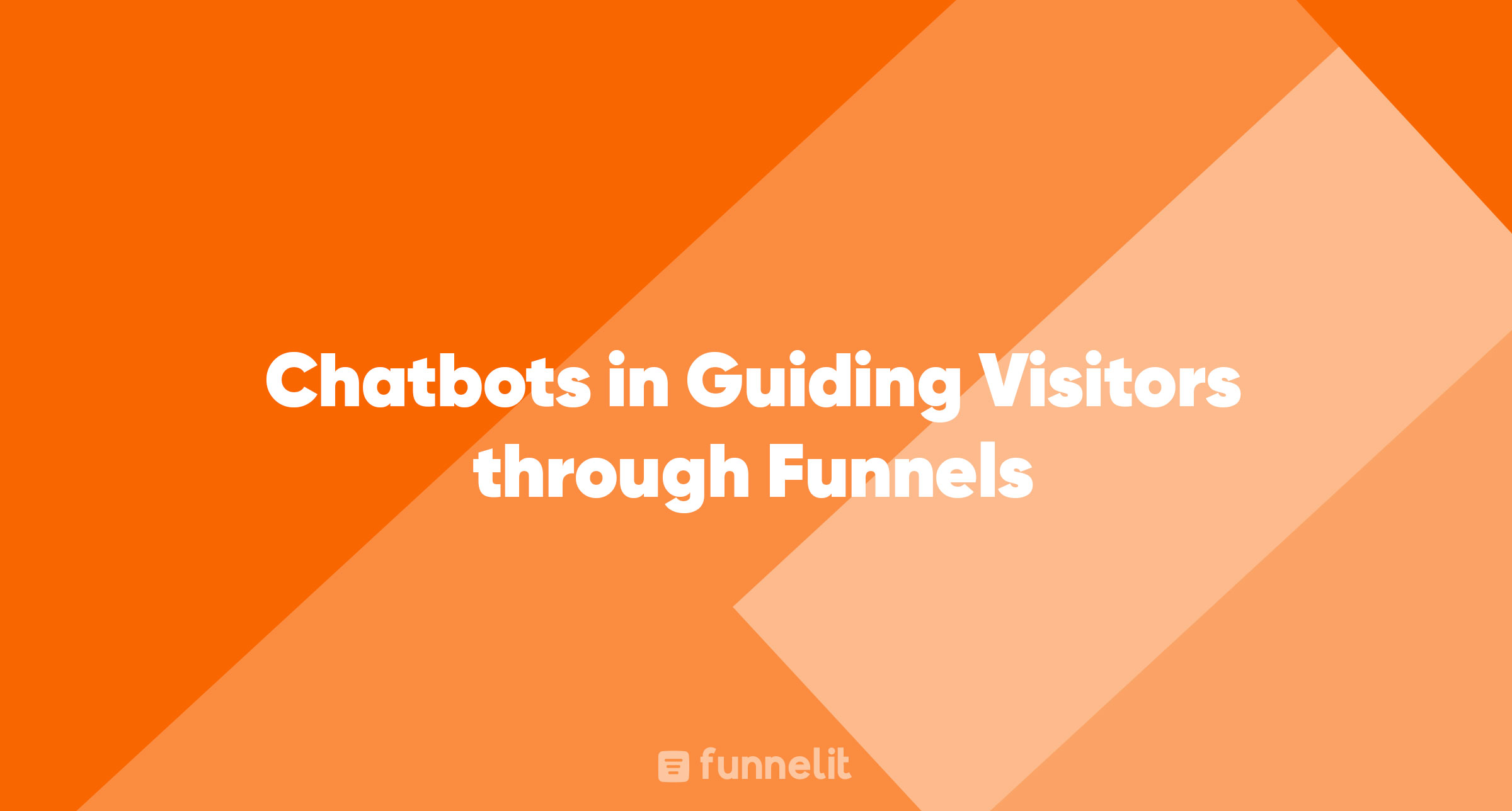 Article | Chatbots in Guiding Visitors through Funnels