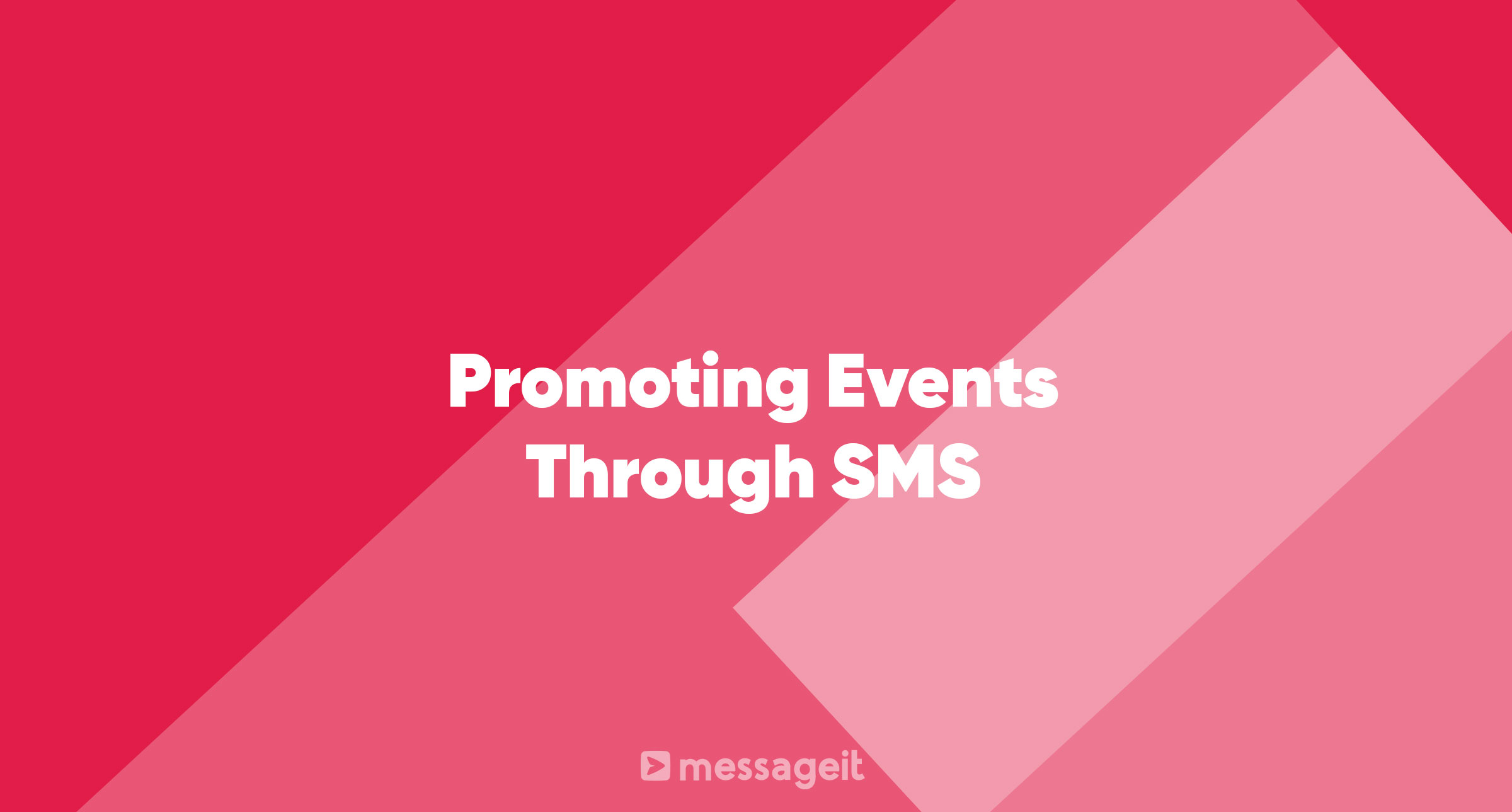 Article | Promoting Events Through SMS