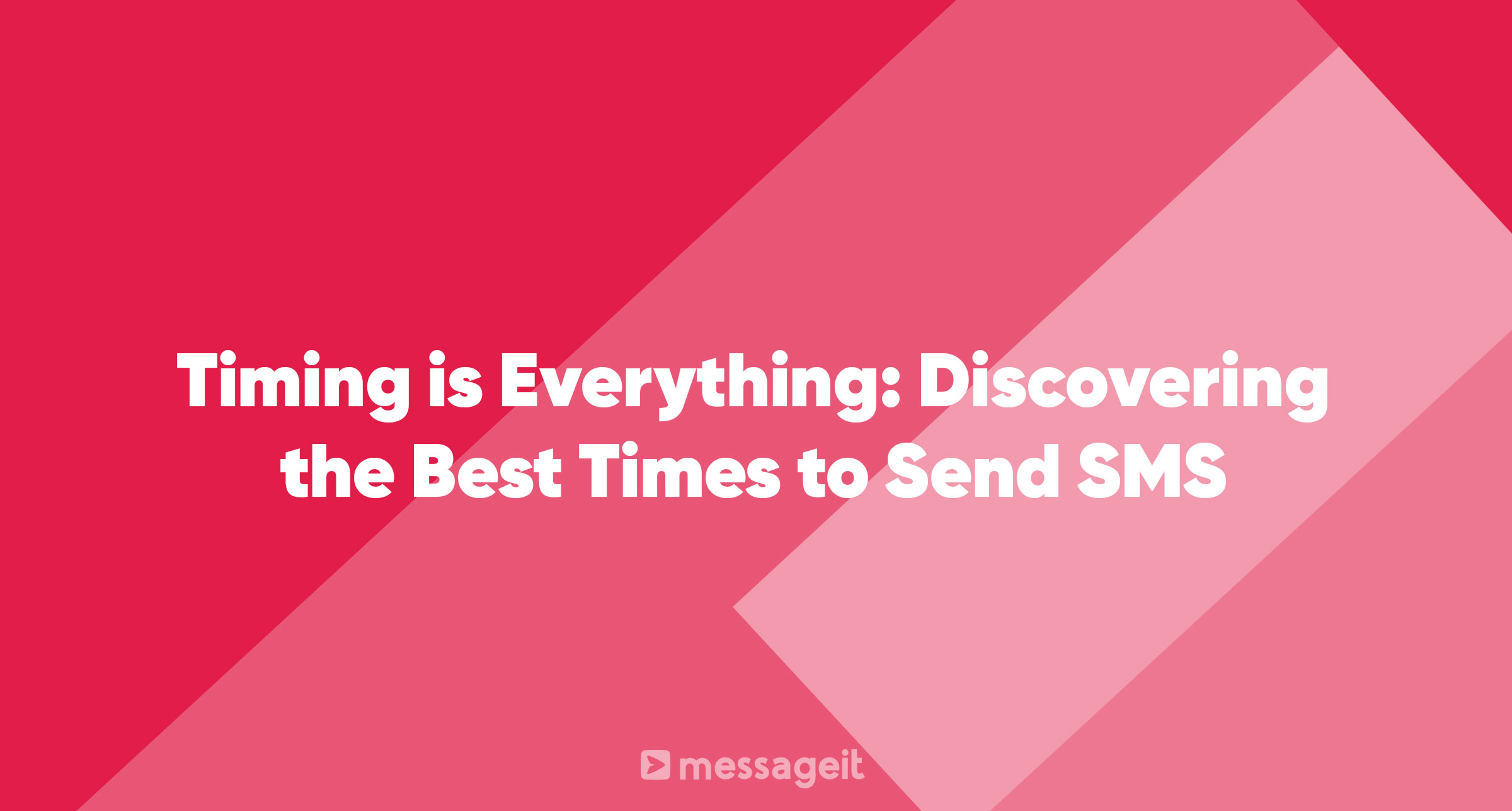 Article | Timing is Everything: Discovering the Best Times to Send SMS