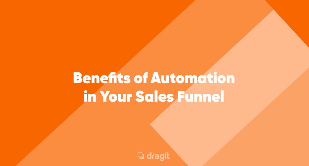 Article | Benefits of Automation in Your Sales Funnel