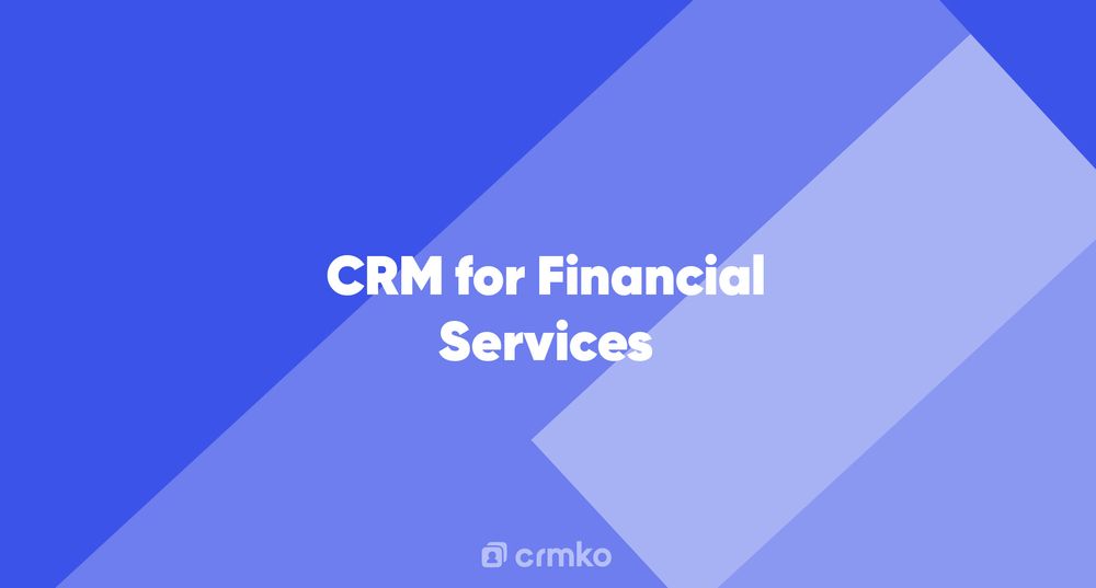 Article | CRM for Financial Services