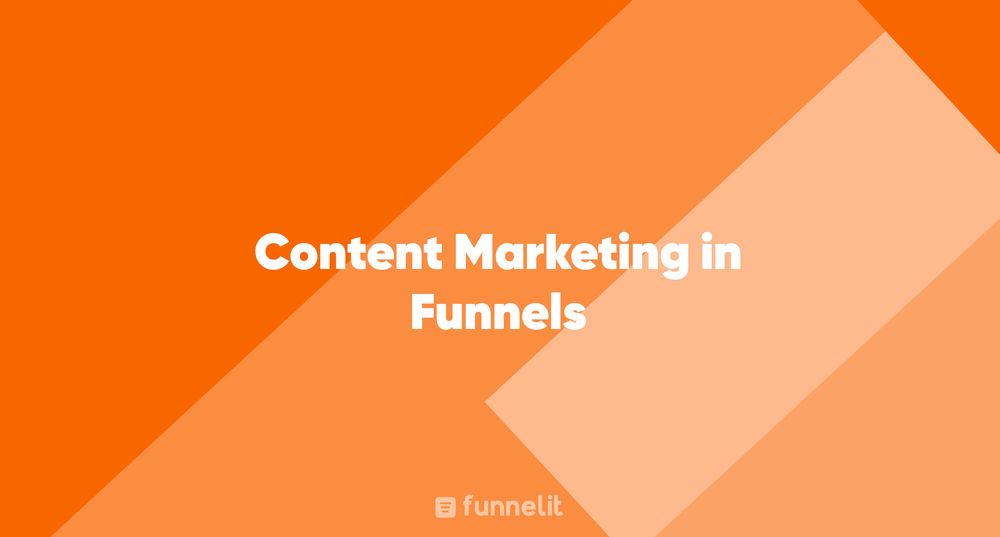 Article | Content Marketing in Funnels