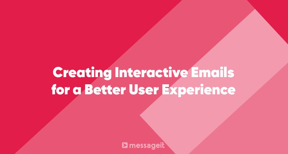 Article | Creating Interactive Emails for a Better User Experience