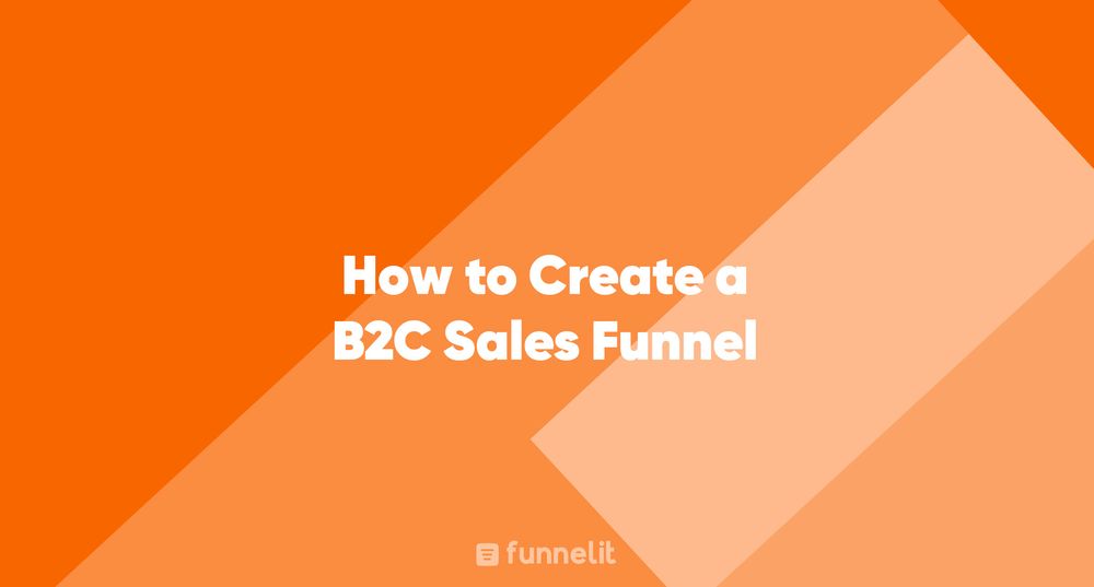 Article | How to Create a B2C Sales Funnel