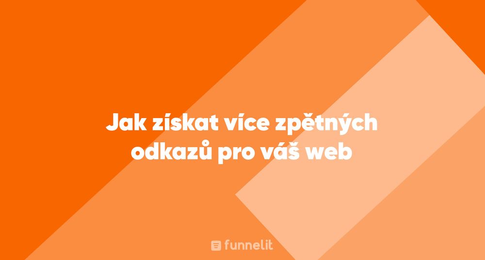 Článek | Jak získat více zpětných odkazů pro váš web