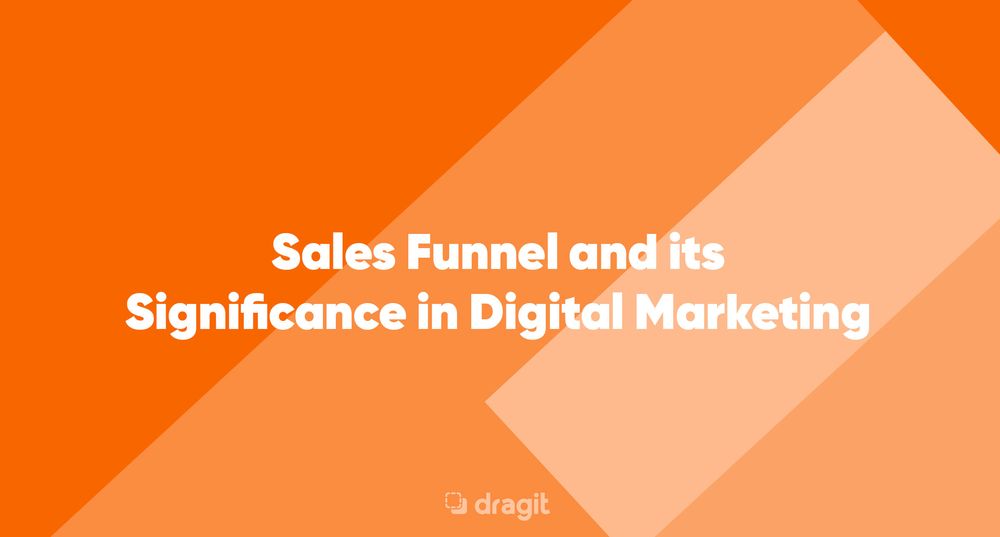 Article | Sales Funnel and its Significance in Digital Marketing